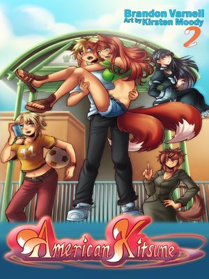 cover image of American Kitsune, Volume 2 (Light Novel)